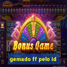 gemado ff pelo id